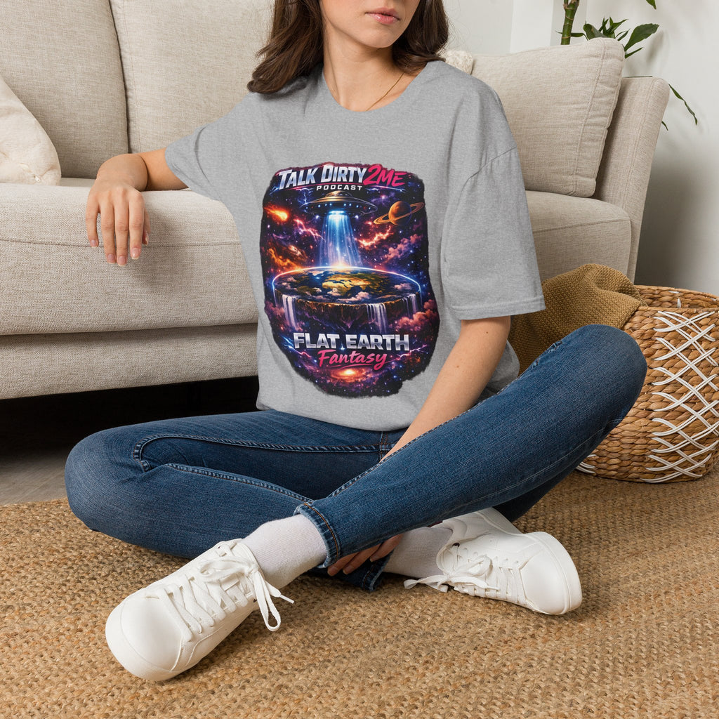 Talk Dirty 2 Me Podcast T‑Shirt — Flat Earth Fantasy Graphic Tee