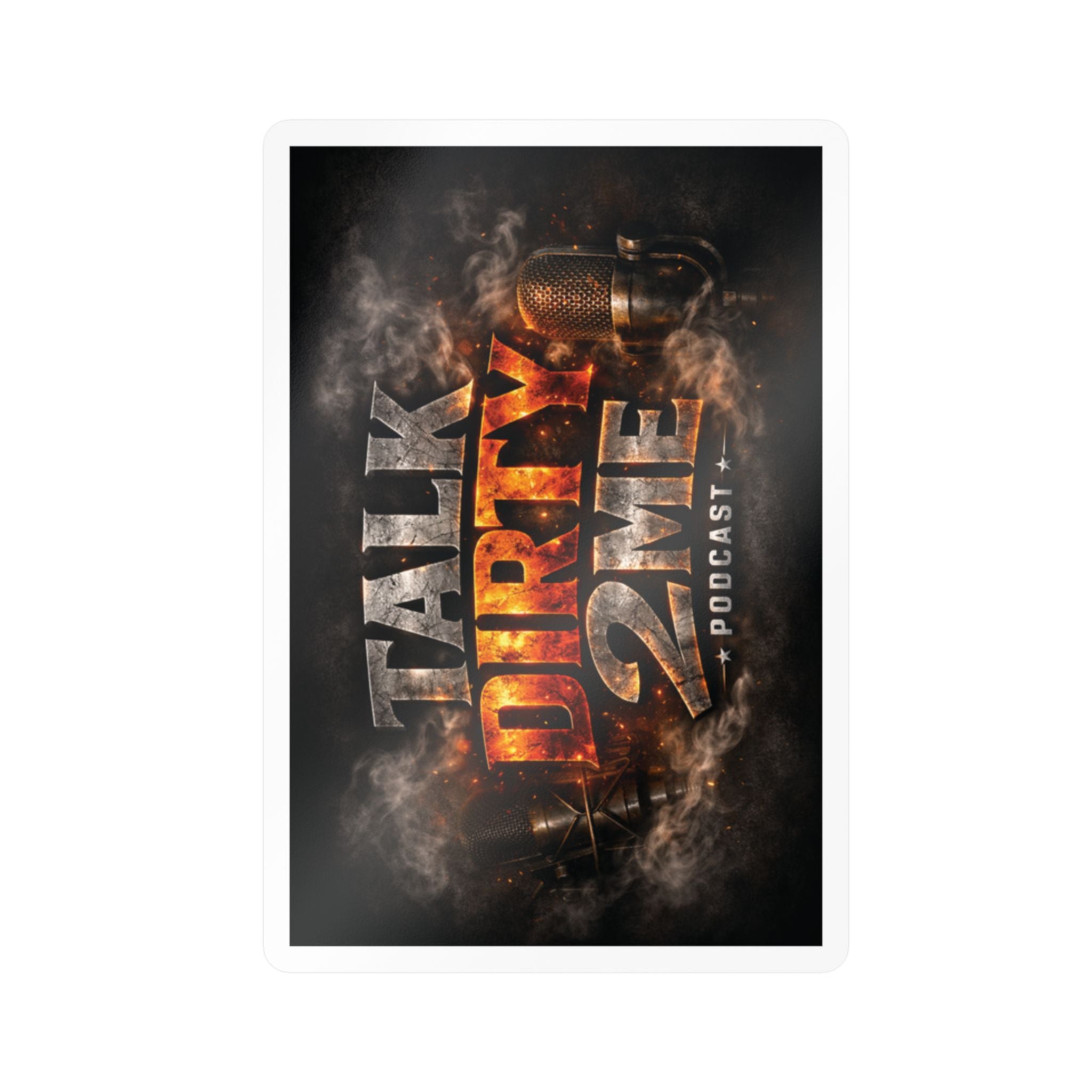 Talk Dirty 2 Me Podcast Kiss-Cut Vinyl Decal — Smoky Microphone Logo Sticker