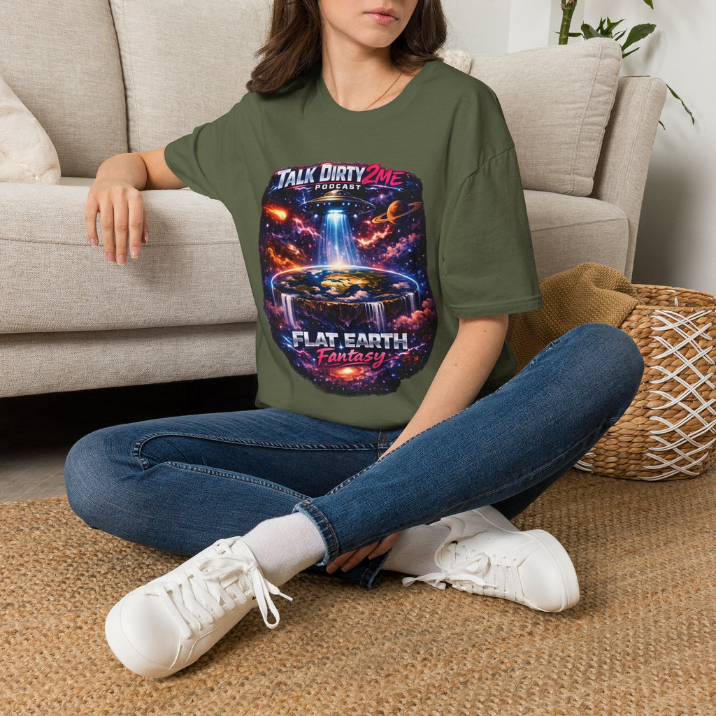 Talk Dirty 2 Me Podcast T‑Shirt — Flat Earth Fantasy Graphic Tee