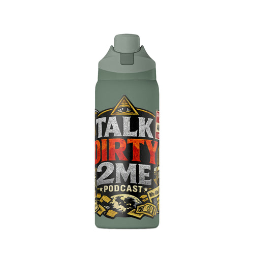 Insulated Water Bottle — 'Talk Dirty 2 Me' Podcast Graphic 32oz