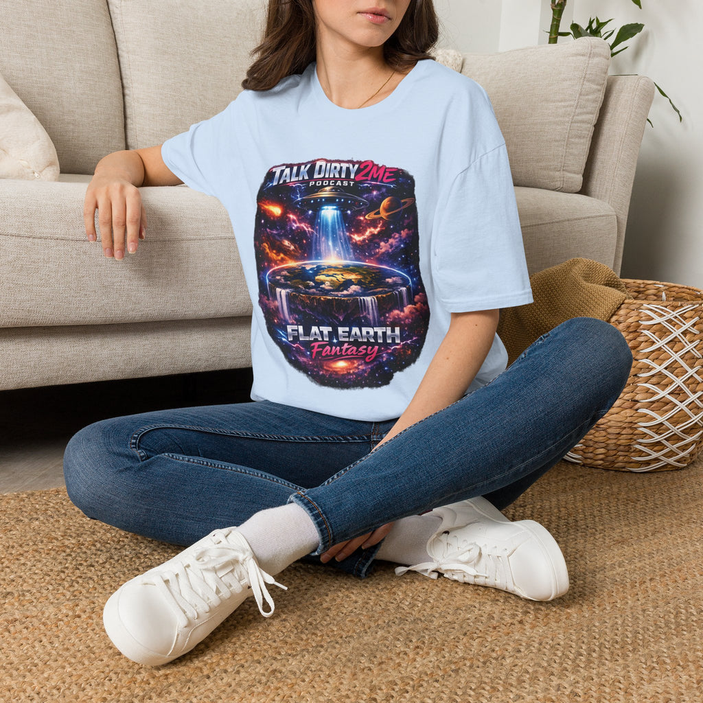 Talk Dirty 2 Me Podcast T‑Shirt — Flat Earth Fantasy Graphic Tee