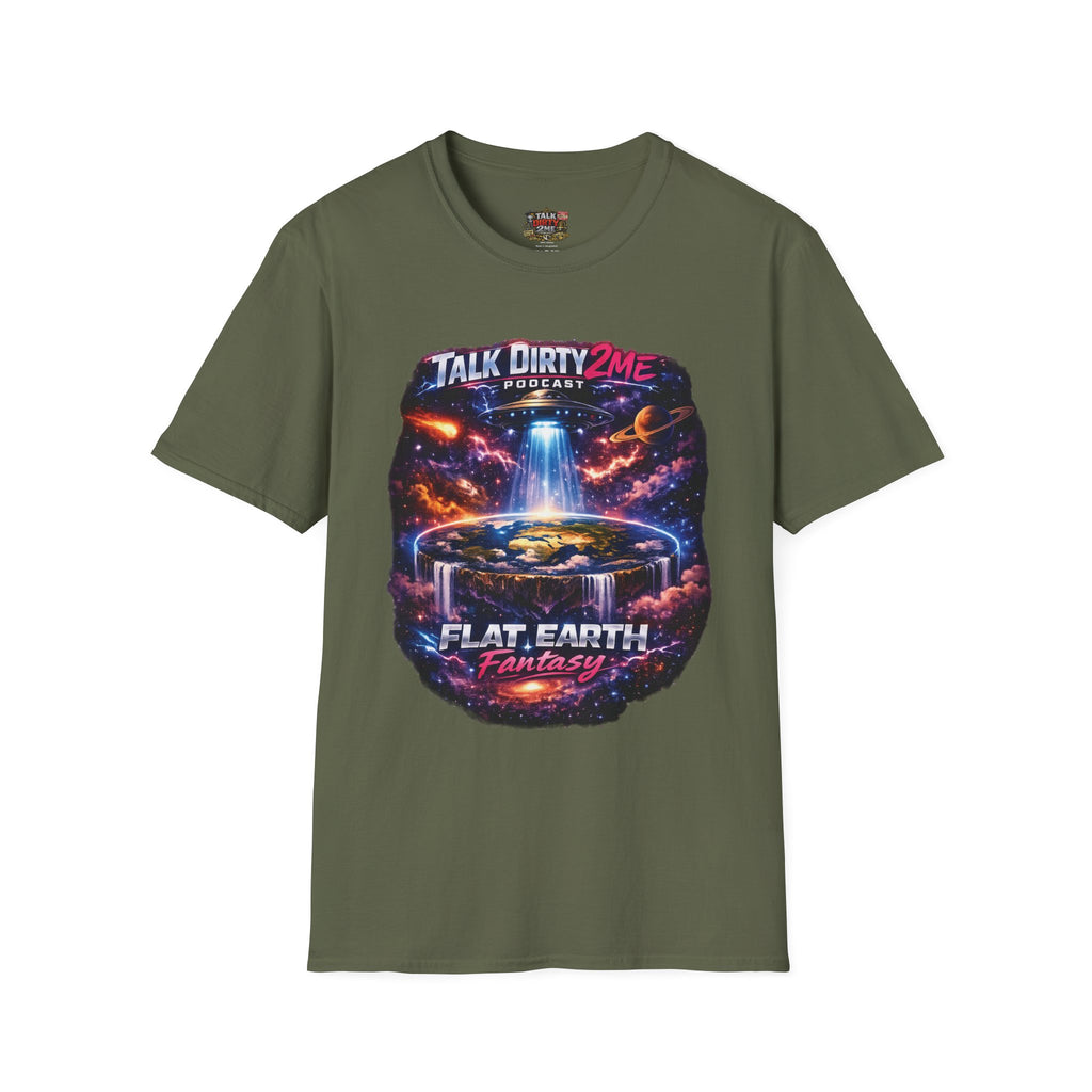 Talk Dirty 2 Me Podcast T‑Shirt — Flat Earth Fantasy Graphic Tee